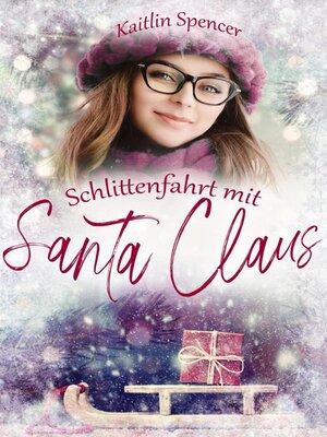 cover image of Schlittenfahrt mit Santa Claus